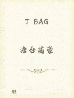 T BAG